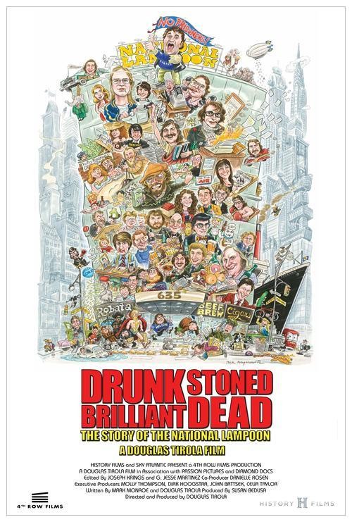 Poster for Drunk Stoned Brilliant Dead: The Story of the National Lampoon