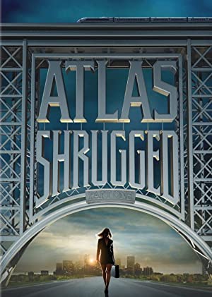 Poster for Atlas Shrugged: Part I