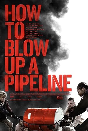 Poster for How to Blow Up a Pipeline